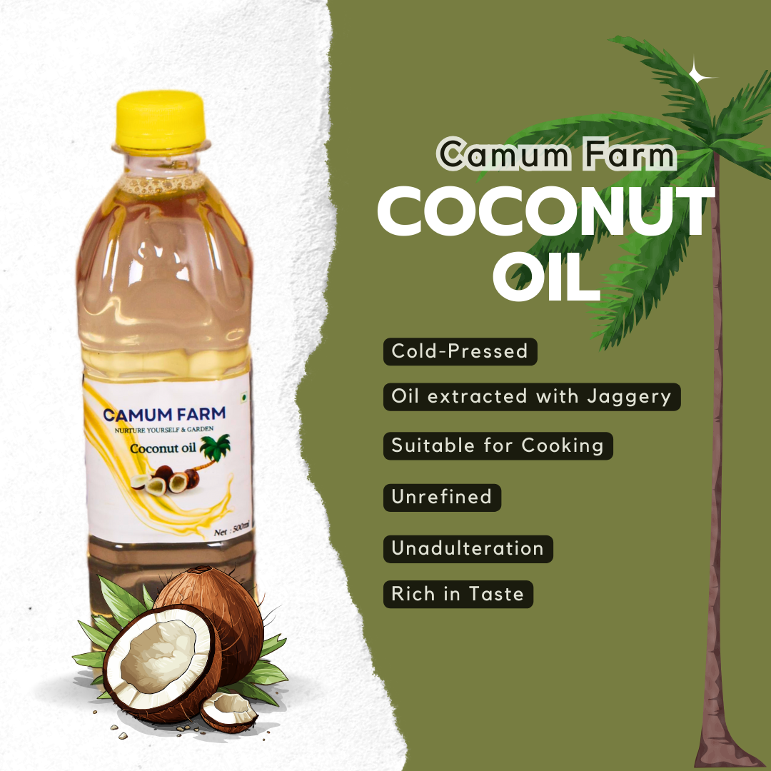 Camum Farm Unrefined Coconut Oil with Jaggery - Sulphur Free, Pure & Natural Cooking Oil  | Farm to Home (500ml)