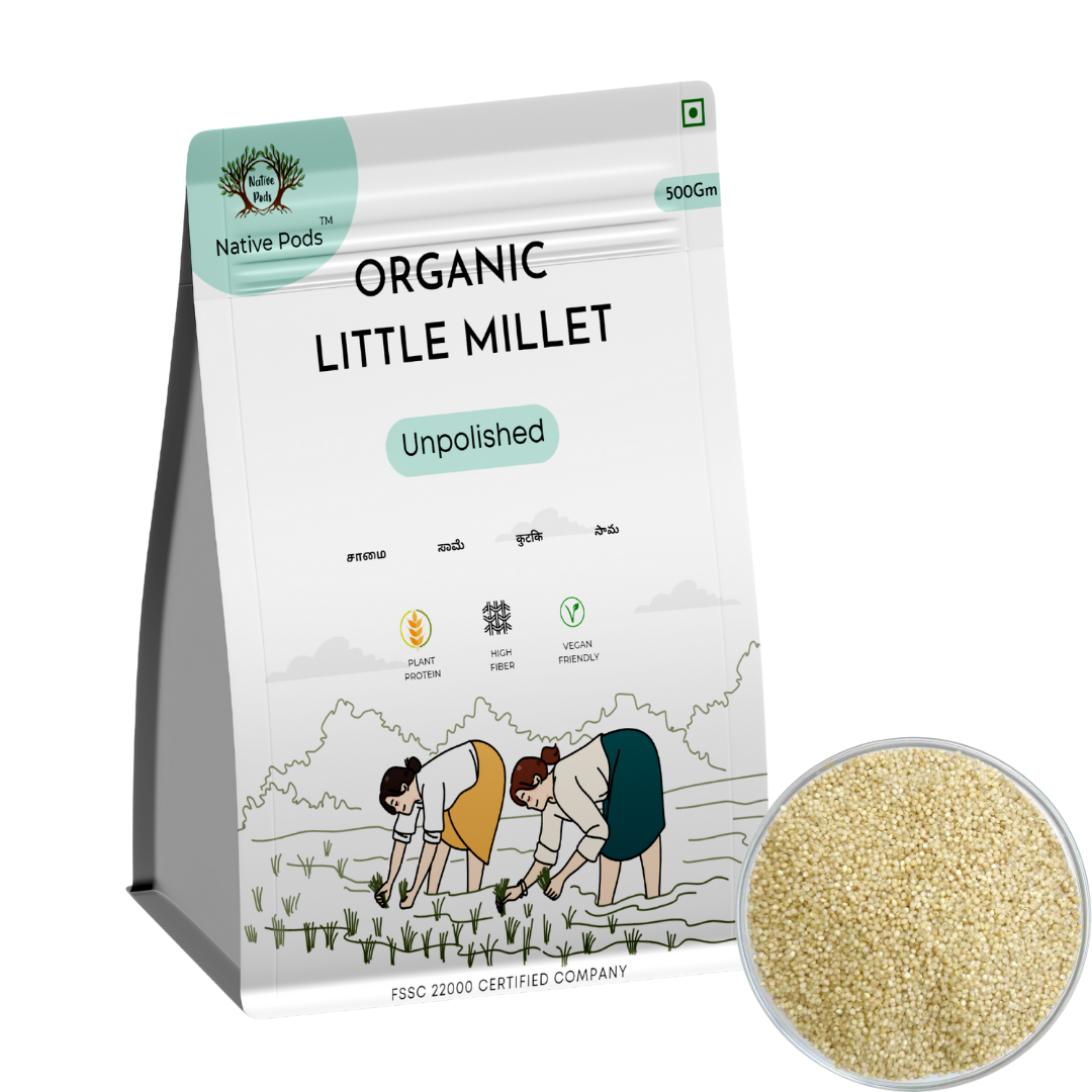 Native Pods Unpolished Little Millet 500g - Kutki/Samai - Natural, Organic - Gluten free and Wholesome Grain without Additives